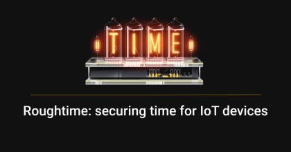 Roughtime: securing time for IoT devices 